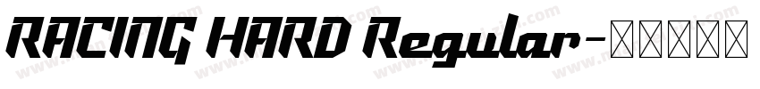 RACING HARD Regular字体转换
